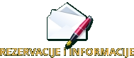 REZERVACIJE i INFORMACIJE